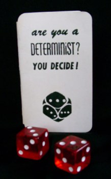 determinism Decide