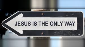 Jesus Only Way